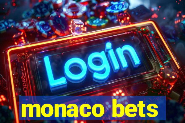 monaco bets